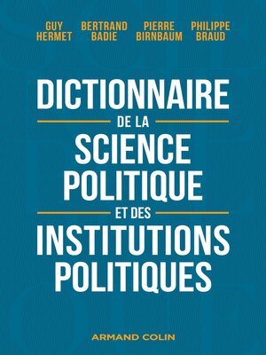 cover image of Dictionnaire de la science politique et des institutions politiques--8e éd.